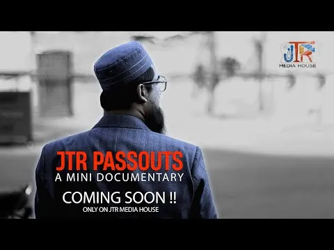 JTR Passouts Success Stories Are Coming Soon | JTR Media House